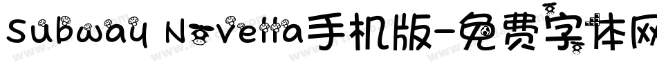 Subway Novella手机版字体转换